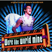 Were The World Mine: Original Motion Picture Soundtrack
