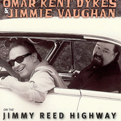 You Upset My Mind by Omar Kent Dykes & Jimmie Vaughan