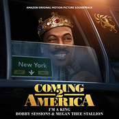 Bobby Sessions: I'm A King (From The Amazon Original Motion Picture Soundtrack Coming 2 America)