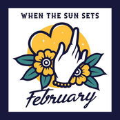 When The Sun Sets: February