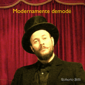 Modernamente Demodé by Roberto Billi