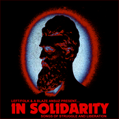 IN SOLIDARITY: Songs Of Struggle and Liberation