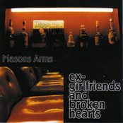 Ex-girlfriends and broken hearts