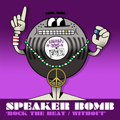 Speaker Bomb