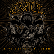 Five Serpent's Teeth by Evile