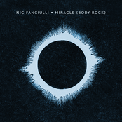 Nic Fanciulli: Miracle (Body Rock)