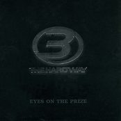 3 The Hard Way: Eyes On The Prize