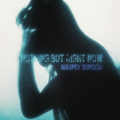 Nothing but Right Now