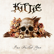 I've Failed You by Kittie