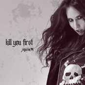 Kill You First