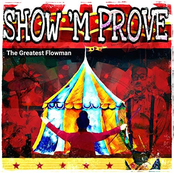 The Greatest Flowman: Show Improve