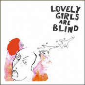 Lovely Girls Are Blind