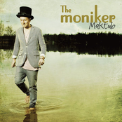 Be Your Man by The Moniker
