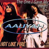 The One I Gave My Heart To / Hot Like Fire