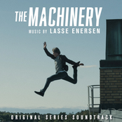 The Machinery (Original Series Soundtrack)