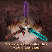 Thirsting Blade Dark Excalibur Mega-Genesis