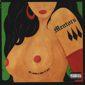 The Mentors: Sex, Drugs & Rock 'n' Roll