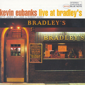 Kevin Eubanks: Live at Bradley's