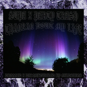 Supa x Party Trash "Thinking Bout My Life" DXD