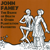 The Dance of Death & Other Plantation Favorites