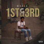 Marlo: 1st & 3rd