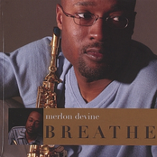 Merlon Devine: Breathe