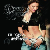 Diana Reyes: Te Voy A Mostrar