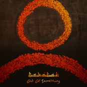 Out of Something