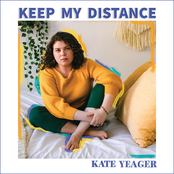 Kate Yeager: Keep My Distance