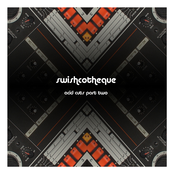 Swishcotheque - acid cuts part two