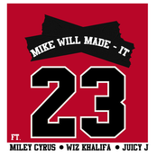 Mike Will Made It: 23