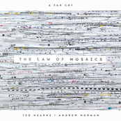 A Far Cry: The Law of Mosaics