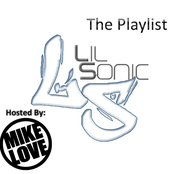 The Playlist: (Hosted by DJ Mike Love)