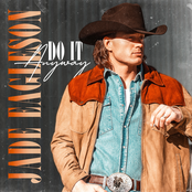 Jade Eagleson: Do It Anyway