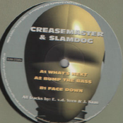 creasemaster & slamdog