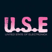 U.S.E.: United State Of Electronica