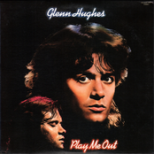 I Got It Covered by Glenn Hughes