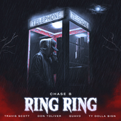 Chase B: Ring Ring (feat. Travis Scott, Don Toliver, Quavo & Ty Dolla $ign)