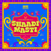 Shaadi Masti (From" Saina Music Indie")