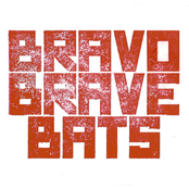 Bravo Brave Bats