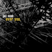 Jay Nash: Over You