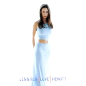 I Want A Love I Can See by Jennifer Love Hewitt