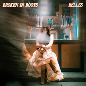 Broken In Boots