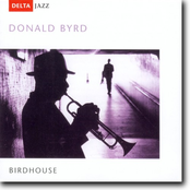 Chasing The Bird by Donald Byrd