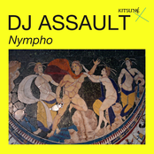 DJ Assault: Nympho