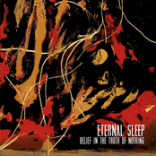 Eternal Sleep: Belief In The Truth Of Nothing