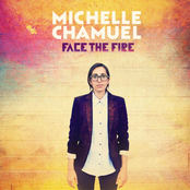 Michelle Chamuel: Face The Fire