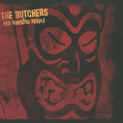 Red Burning People by The Butchers