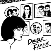DOUBLE FAMOUS