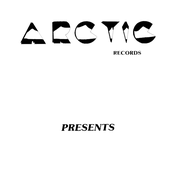 Arctic Records Presents